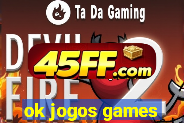 ok jogos games